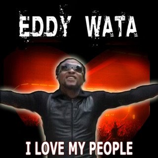eddy wata - i love my people  diy club edit