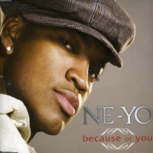 Ne-Yo - Because Of You