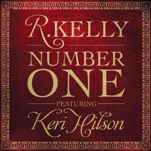 R. Kelly - Number One